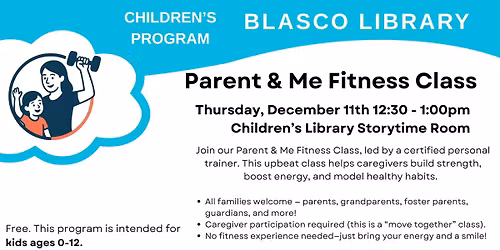 Parent and Me Fitness Class @Blasco