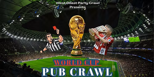 FIFA World Cup Pub Crawl - 2026