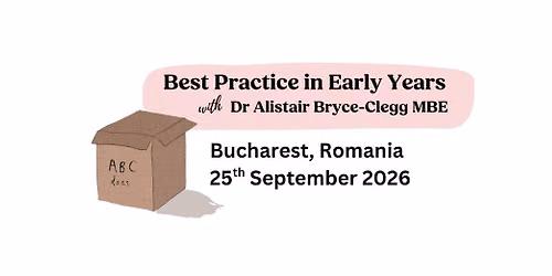 Best Practice in Early Years - Bucharest