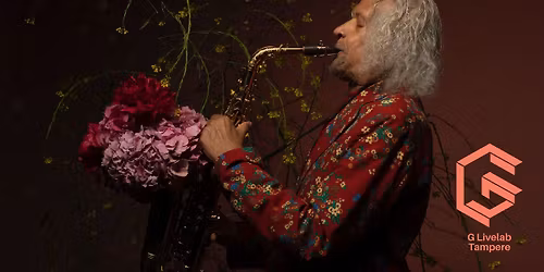 Gary Bartz (US) \/ G Livelab Tampere