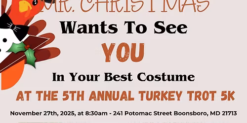 Mr. Christmas: Turkey Trot 2025 & Canned Food Drive
