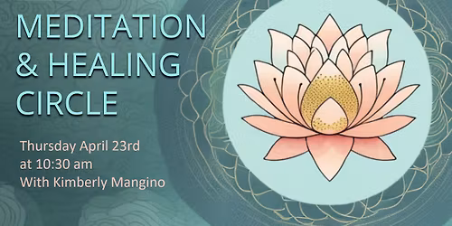 Guided Meditation and Healing Circle