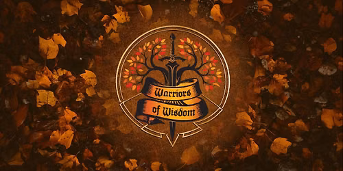 Warriors of Wisdom \ud83c\udf42 2026