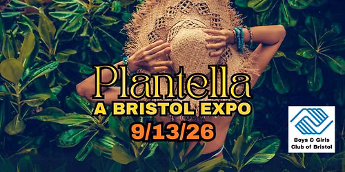 Plantella: A Bristol Expo