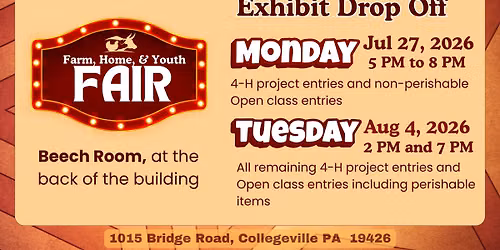 Farm, Home, & Youth Fair Exhibit Drop Off