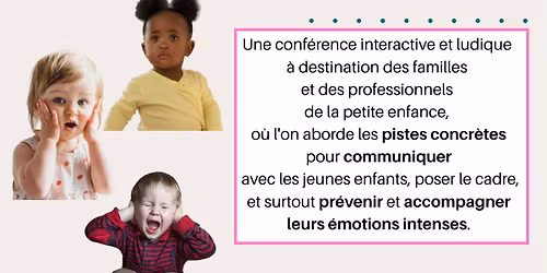 Conf\u00e9rence sur les \u00e9motions du jeune enfant - Maison des Familles L'Union
