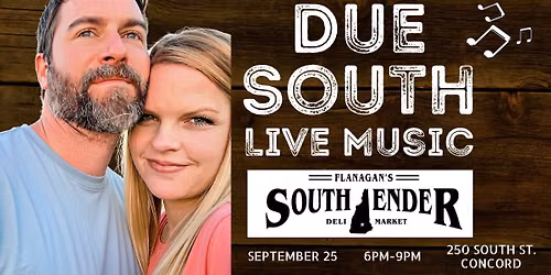 Live Music with Due South at Flanagan's South Ender \ud83c\udfb5