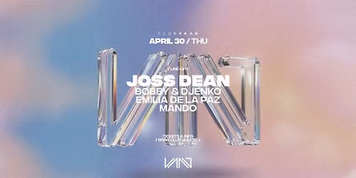 Club Vaag invites JOSS DEAN