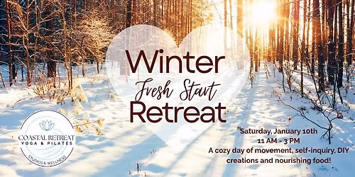 Winter - Fresh Start - Retreat