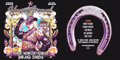 Horsin\u2019 Around - The Horse Girl Drag Show