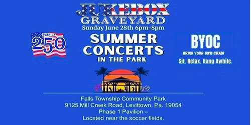 Jukebox Graveyard Live at Falls Township Community Park 