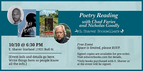 Poetry Reading with Chad Faries and Nicholas Goodly
