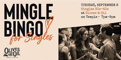 Mingle Bingo: A Singles Night for 30s & 40s at Olives & Oil
