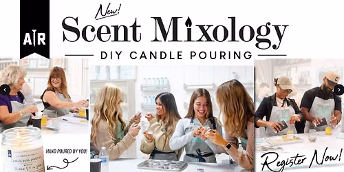 Candle Pouring & Scent Mixology | AR Workshop