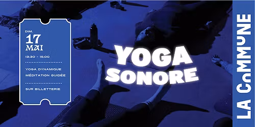 \ud83e\uddd8\u200d\u2640\ufe0f Yoga sonore