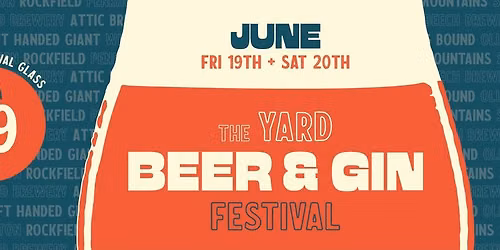 The Yard Beer & Gin Festival