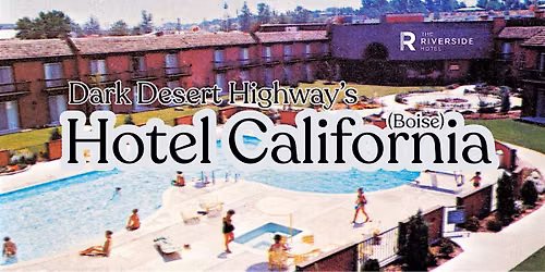 Dark Desert Highway\u2019s Escape to Hotel California