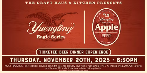 Limited Edition Yuengling Beer: Apple Ticketed Beer Dinner