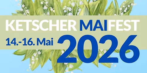 Ketscher Maifest Samstag