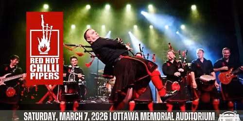 Red Hot Chilli Pipers at the Ottawa Memorial Auditorium