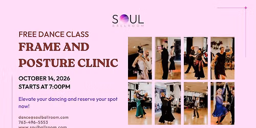 Frame & Posture Clinic - FREE DANCE CLASS