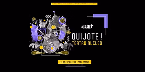 Teatro Nucleo: Quijote! (32. MFSP A PART)