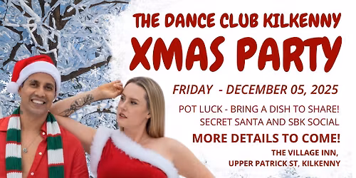 Christmas Dance SBK Party - The Dance Club Kilkenny