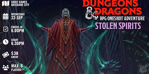   D&D Celebration RPG Oneshot: Stolen Spirits - Sep 23rd