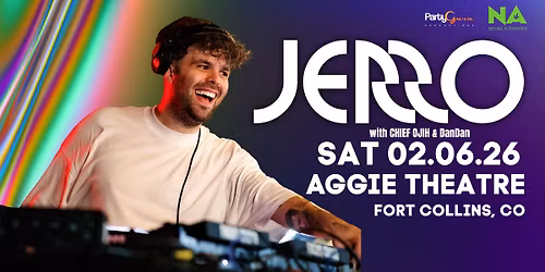 Jerro with CHIEF OJIH, DanDan | Aggie Theatre | Presented by Party Guru & Natural Alternatives