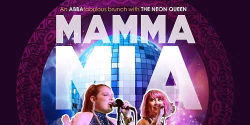 Mamma Mia! An Abba Fabulous Holiday Brunch w\/ The Neon Queen at City Winery - Philadelphia