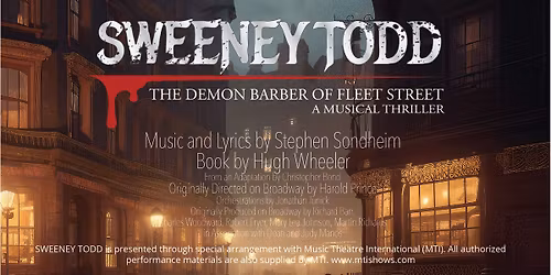 Sweeney Todd The Demon Barber of Fleet Street - Musical
