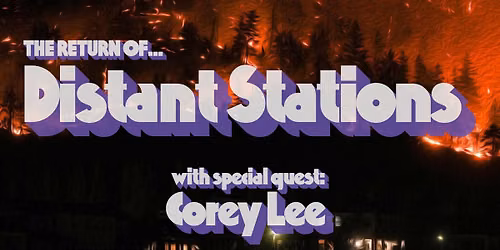 Distant Stations\/ Corey Lee Live at the Nook!