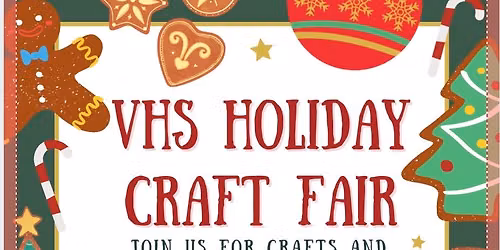 VHS Holiday  Craft Fair and breakfast with Santa.