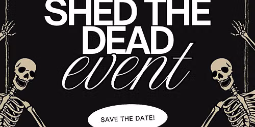 Shed The Dead