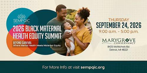 2026 SEMPQIC Black Maternal Health Equity Summit