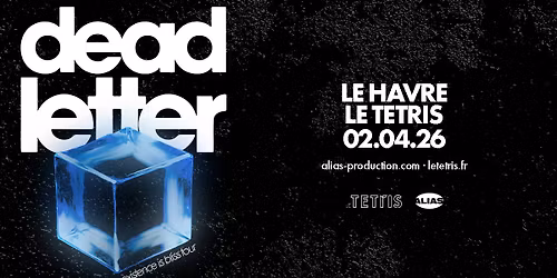 Deadletter \u00b7 Le Tetris