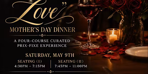 "A Taste of Love" Mother's Day Dinner