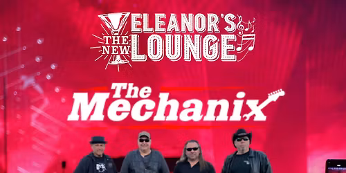 Party with The Mechanix! - Live at Eleanor's!