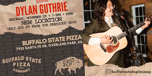 Free Concert at our NEW LOCATION: Dylan Guthrie at BSP in Downtown OP, SAT, NOV 29 at 7PM