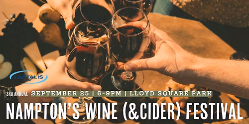 3rd Annual Nampton's Wine (&Cider) Festival \ud83c\udf77