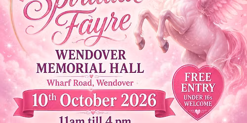Pegasus Psychic Fayre Wendover FREE ENTRY