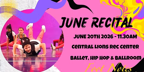 Foot Notes June Dance Recital