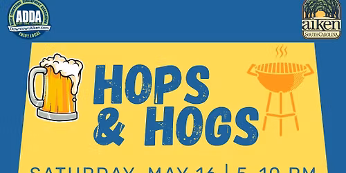 Downtown Aiken Hops + Hogs