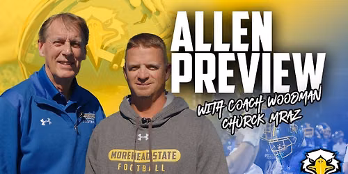Allen University Yellow Jackets vs. Morehead State Eagles