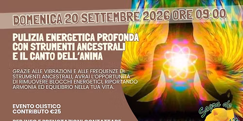Pulizia Energetica Profonda - Evento Olistico