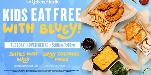 Kids Eat Free With Bluey!