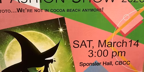 Toto...We're Not in Cocoa Beach Anymore...a nod to OZ Fashion Show 2026