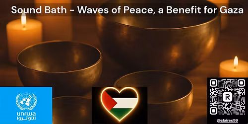 Sound Bath - Waves of Peace, A Benefit for Gaza