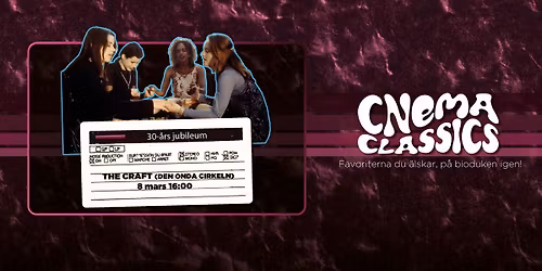 Den onda cirkeln \/ The Craft | 30-\u00e5rsjubileum