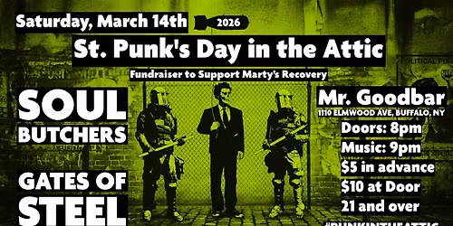 St Punk's Day in the Attic with Gates of Steel and the Soul Butchers